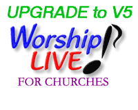 Upgrade to Worship LIVE 6 for Churches