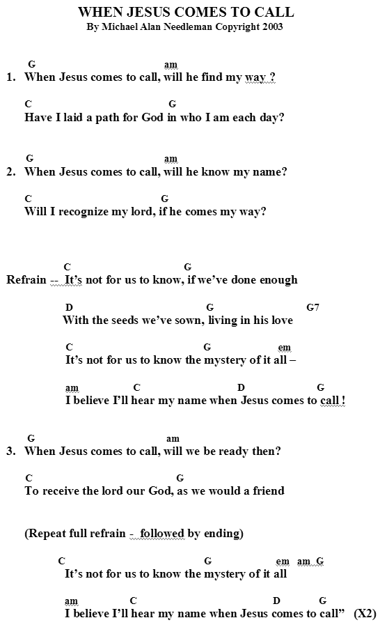 When Jesus Comes To Call - chord sheet